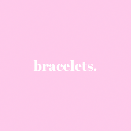 Bracelets